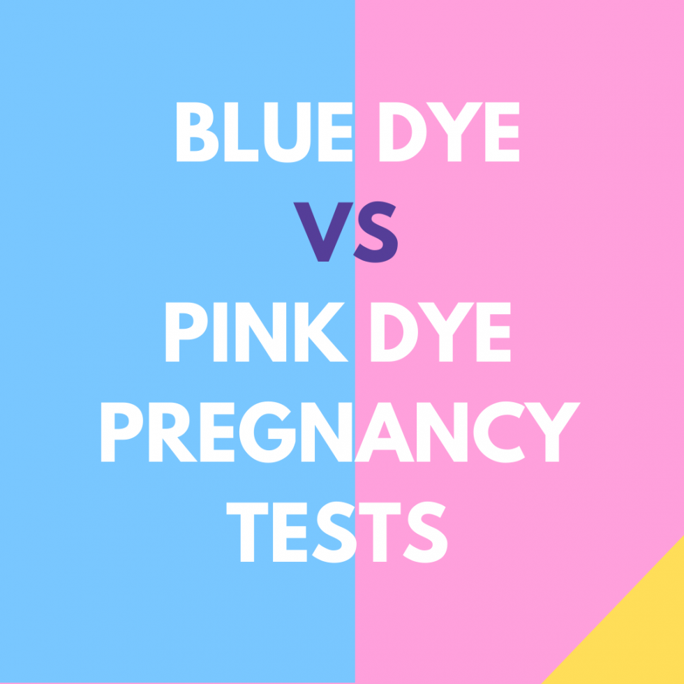 Blue Vs Pink Dye Pregnancy Tests Storkacademy 9586