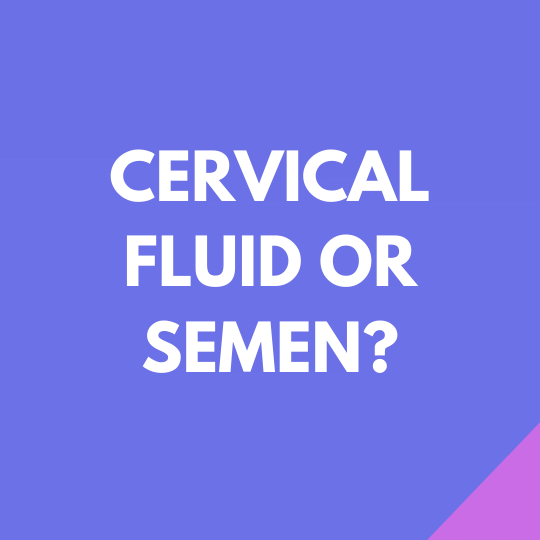 Tell apart semen or cervical mucus