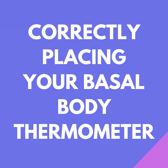 basal body thermometer placement tongue