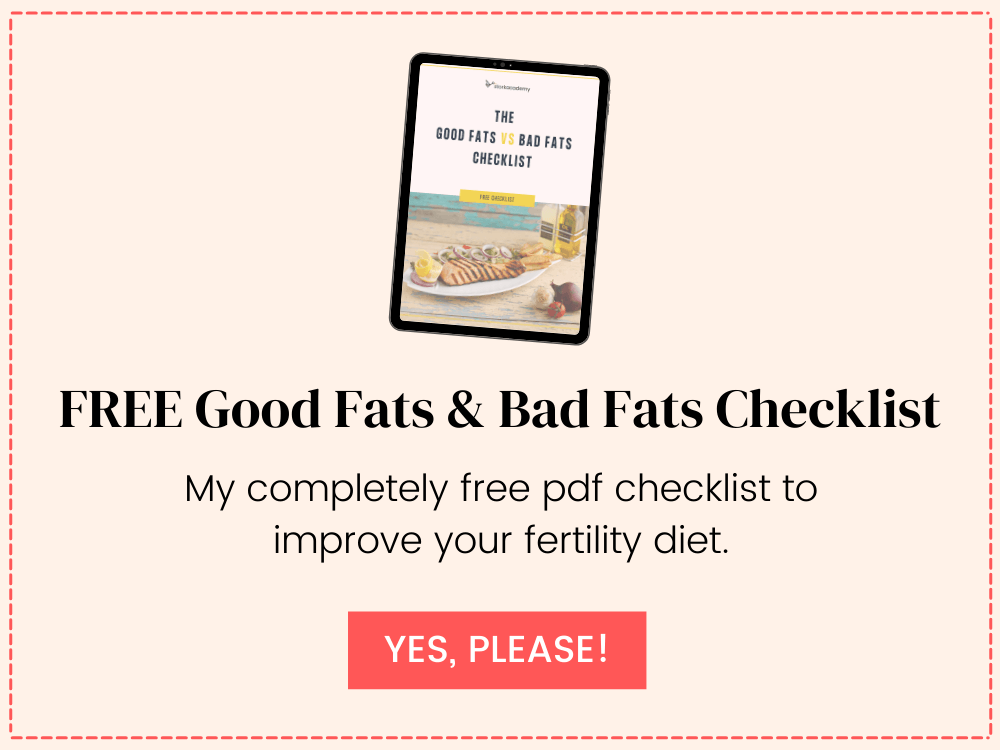Free good fats and bad fats checklist for fertility